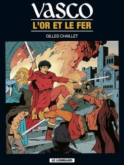 Vasco - Tome 1 - L'or et le fer