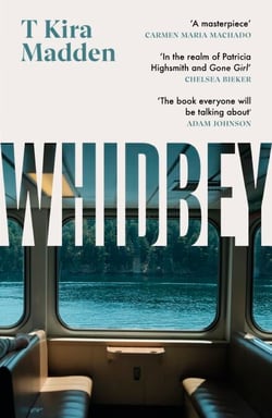 Whidbey - 'In the realm of Patricia Highsmith and Gone Girl' (Chelsea Bieker)