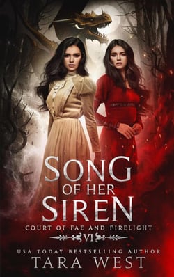 Song of Her Siren - Court of Fae and Firelight, #6