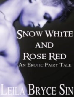 Snow White and Rose Red - Erotic Fairy Tales Volumes 6-9, #2
