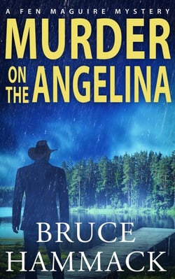 Murder On The Angelina - Fen Maguire Mystery, #2