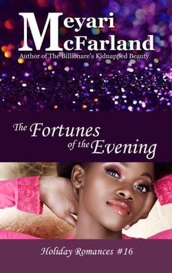 The Fortunes of the Evening - Holiday Romances, #16