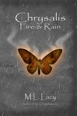 Chrysalis Fire &amp; Rain
