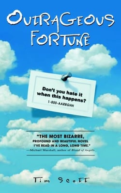 Outrageous Fortune - A Novel