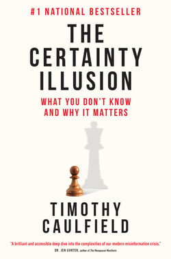The Certainty Illusion - What You Don't Know and Why It Matters