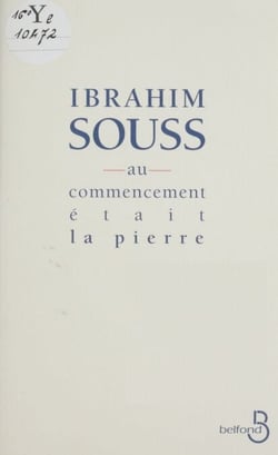 Au commencement était la pierre