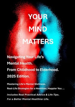Your Mind Matters 2025 - Volume 1, #1
