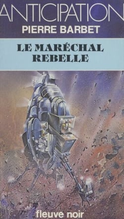 Le maréchal rebelle