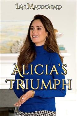 Alicia's Triumph - Alicia's Games, #2