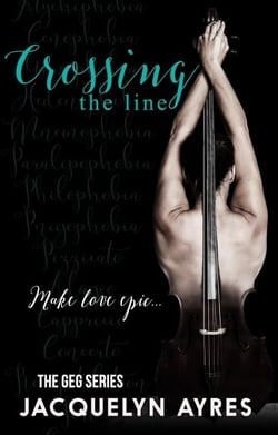 Crossing The Line - The GEG Series, #3