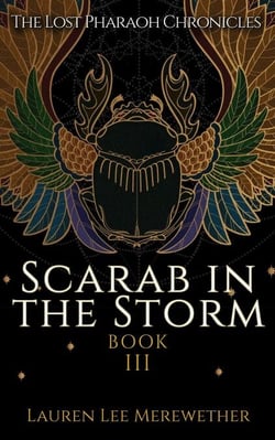 Scarab in the Storm - The Lost Pharaoh Chronicles, #3