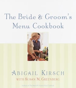 The Bride &amp; Groom's Menu Cookbook