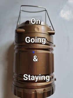 On Going &amp; Staying
