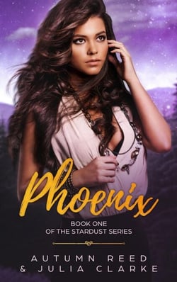 Phoenix - The Stardust Series, #1