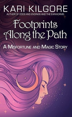 Footprints Along the Path - Misfortune and Magic
