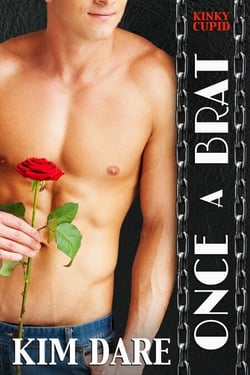 Once a Brat - Kinky Cupid, #1