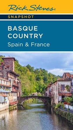 Rick Steves Snapshot Basque Country: Spain &amp; France