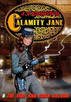 Calamity Jane 6: The Hide and Horn Saloon - Calamity Jane, #6