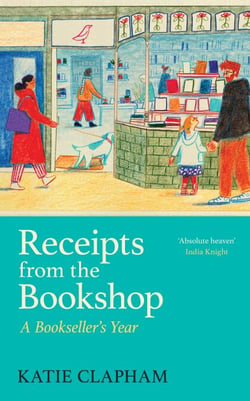 Receipts from the Bookshop - A Bookseller's Year
