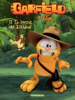 Garfield &amp; Cie – tome 13 - Le secret de Zabadou