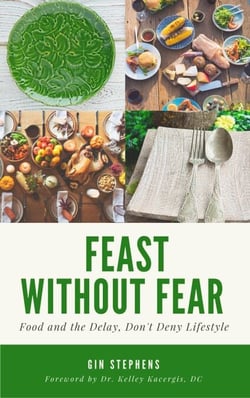Feast Without Fear - Delay, Don't Deny