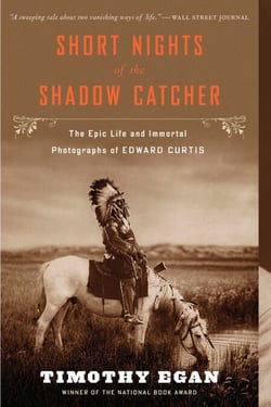 Short Nights Of The Shadow Catcher - The Epic Life and Immortal Photographs of Edward Curtis