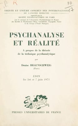 Psychanalyse et réalité : à propos de la théorie de la technique psychanalytique - Communication présentée au 31e Congrès des psychanalystes de langues romanes, Lyon, 5-7 juin 1971