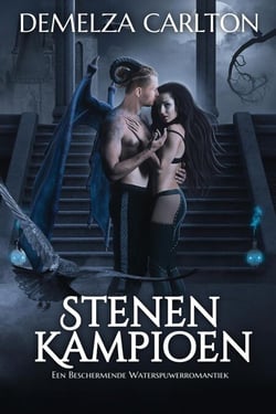 Stenen Kampioen: Een Beschermende Waterspuwerromantiek - Hart van Staal, #2