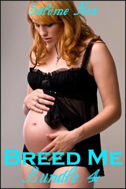 Breed Me - Bundle 4