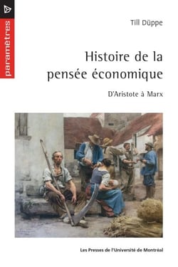 Histoire de la pensée économique - D'Aristote à Marx