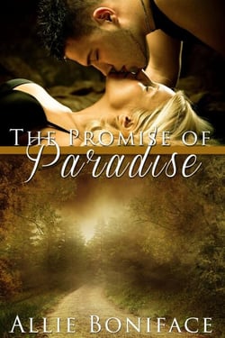 The Promise of Paradise - Hometown Heroes, #0.5
