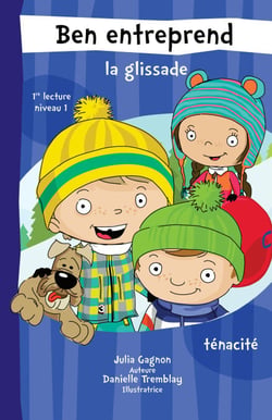 Ben entreprend la glissade - Ténacité