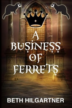 A Business of Ferrets - Bharaghlafi, #1