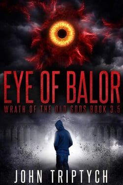 Eye of Balor - Wrath of the Old Gods (Young Adult), #3