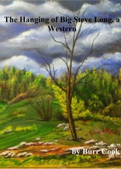 The Hanging of Big Steve Long, a Western