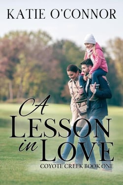 A Lesson in Love, Coyote Creek Book 1 - Coyote Creek, #1