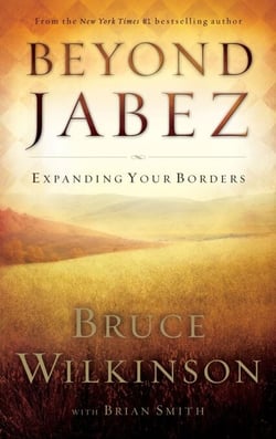 Beyond Jabez - Expanding Your Borders