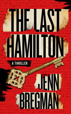 The Last Hamilton - A Novel