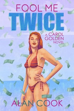 Fool Me Twice - Carol Golden, #6