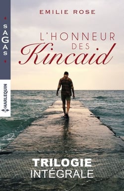 L'honneur des Kincaid - Intégrale 3 romans