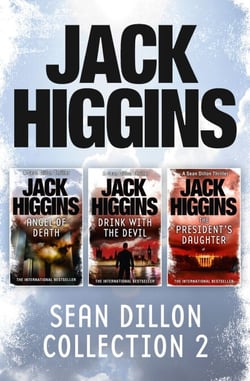 Sean Dillon 3-Book Collection 2 - Angel of Death, Drink With the Devil, The President’s Daughter