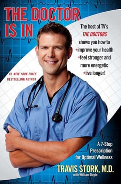 The Doctor Is In - 7 Easy, Positive Steps to Take Right Now to Transform Your Health