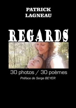 Regards - 30 photos/30 poèmes
