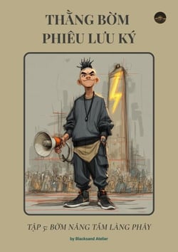Thằng Bờm Phiêu Lưu Ký, Tập 5 - Bờm Nâng Tầm Làng Phây - Thằng Bờm Phiêu Lưu Ký, #5