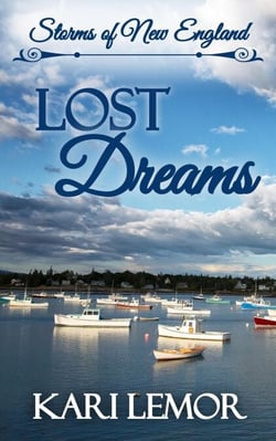 Lost Dreams (Storms of New England book 5) - Storms of New England, #5