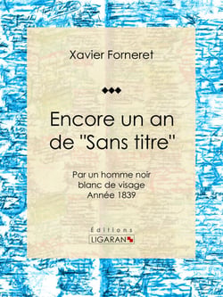Encore un an de "Sans titre" - par un homme noir blanc de visage - Année 1839
