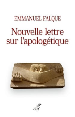 Nouvelle lettre sur l’apologétique