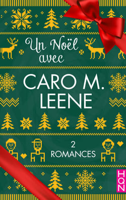 Un Noël avec Caro M. Leene - 2 romances