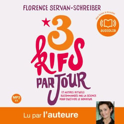 3 kifs par jour - Edition abrégée et lue par l'auteur