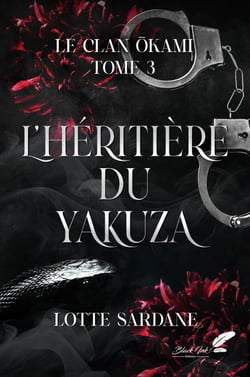 L'héritière du yakuza (le clan Okami T3)